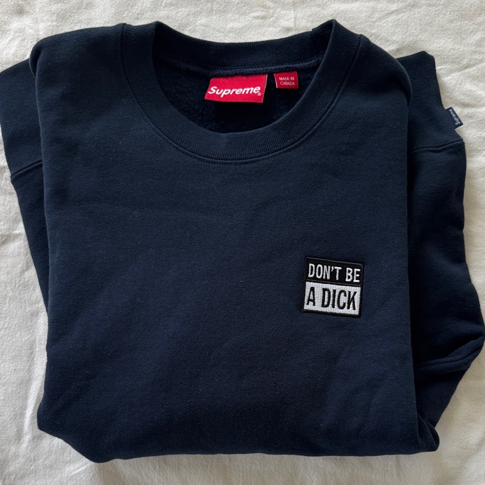 Supreme Navy “Don’t Be a Dick” Crewneck Sweatshirt Medium